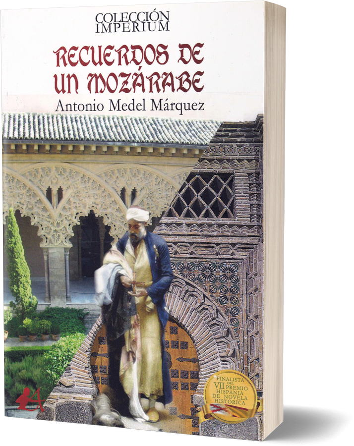 Recuerdos de un mozarábe